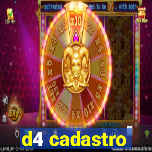 d4 cadastro